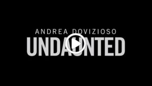 MotoGP | “Andrea Dovizioso: Undaunted” domenica il docu-film sul pilota Ducati [VIDEO]